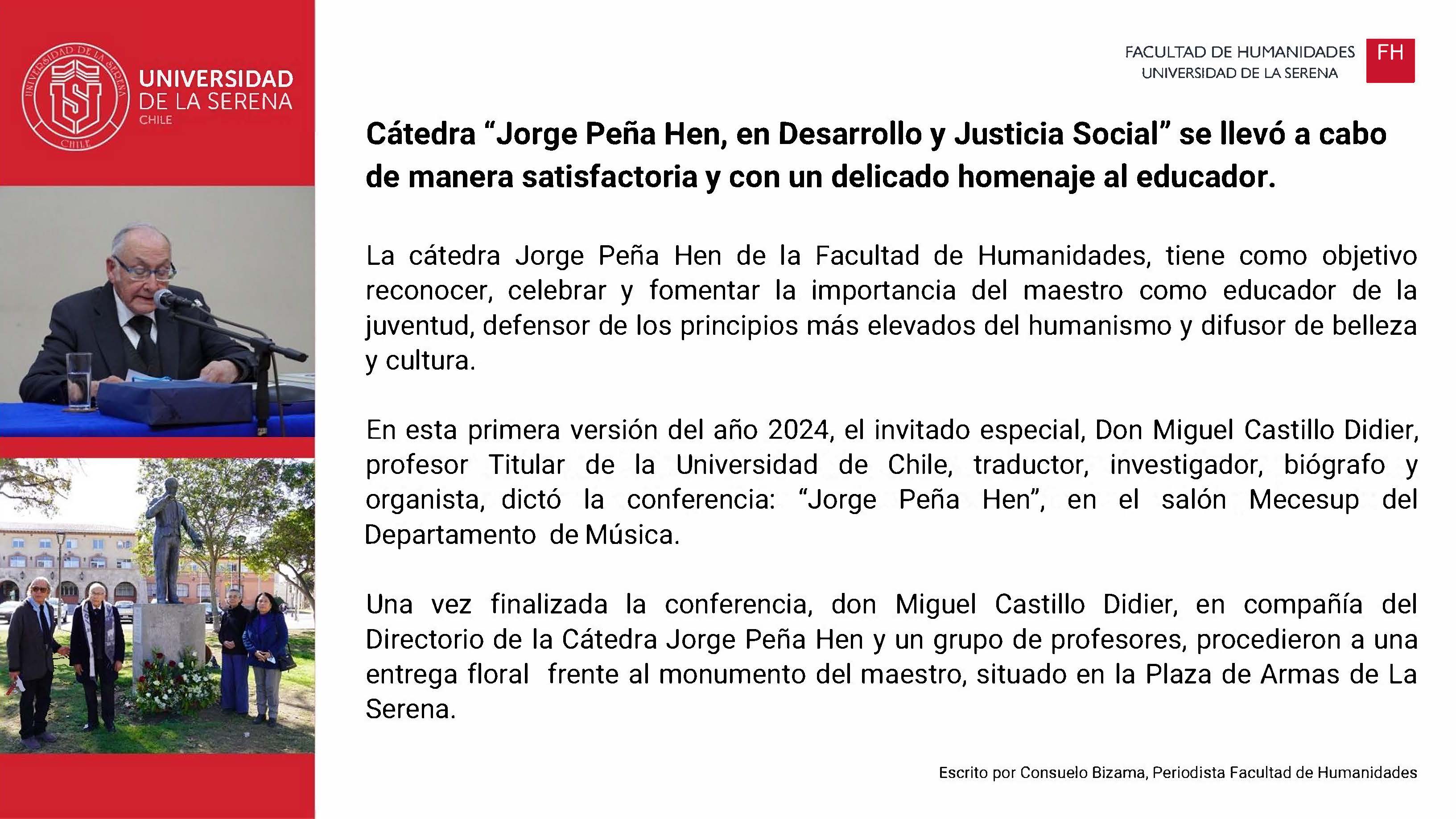 Cátedra Jorge Peña Hen, en Desarrollo y Justicia Social con el invitado especial, Don Miguel Castillo Didier
