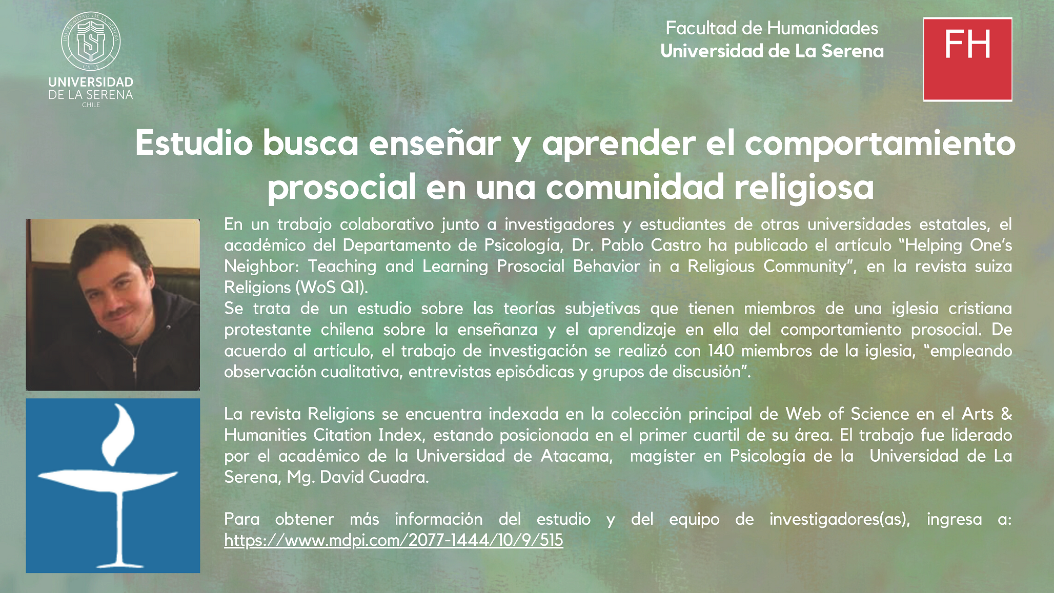 Académico Dr. Pablo Castro - Estudio busca enseñar y aprender el comportamiento prosocial en una comunidad religiosa